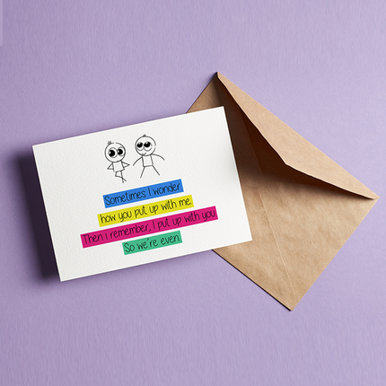 We Are Even - Greeting Cards